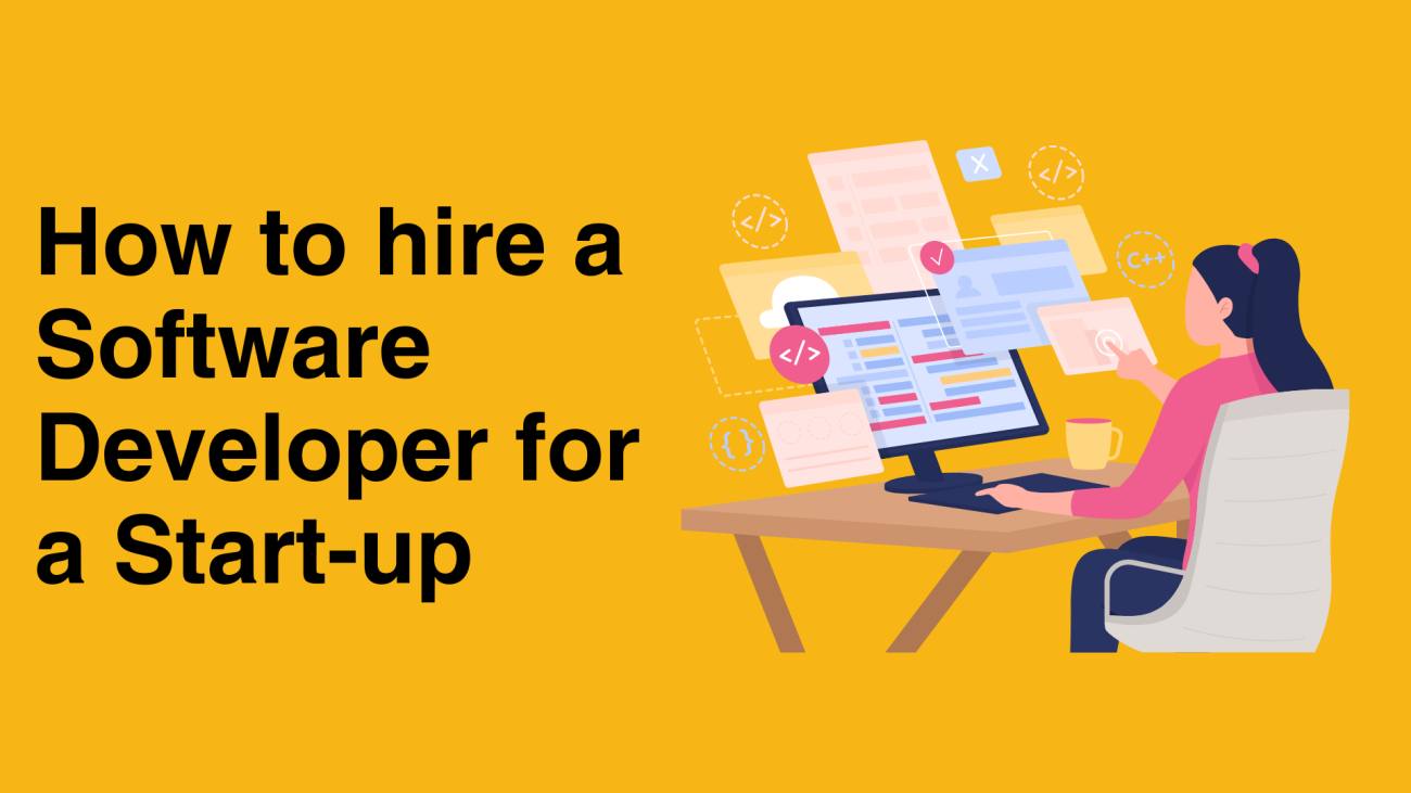 How to hire a Software Developer for a Start-up